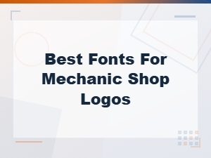 Best Fonts for Mechanic Shop Logos: Top Garage Typography Picks