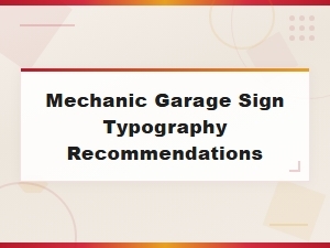 Best Typography for Mechanic Garage Signs: Style & Readability Guide